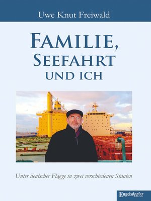 cover image of Familie, Seefahrt und ich